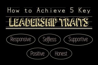 How to Achieve 5 Key Leadership Traits