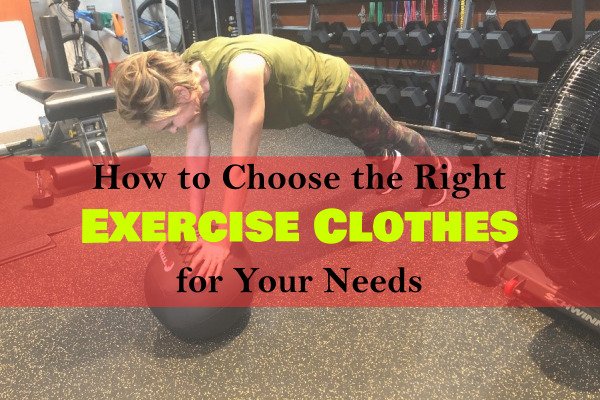 Header: How to Choose the Right Exercise Clothes for Your Needs